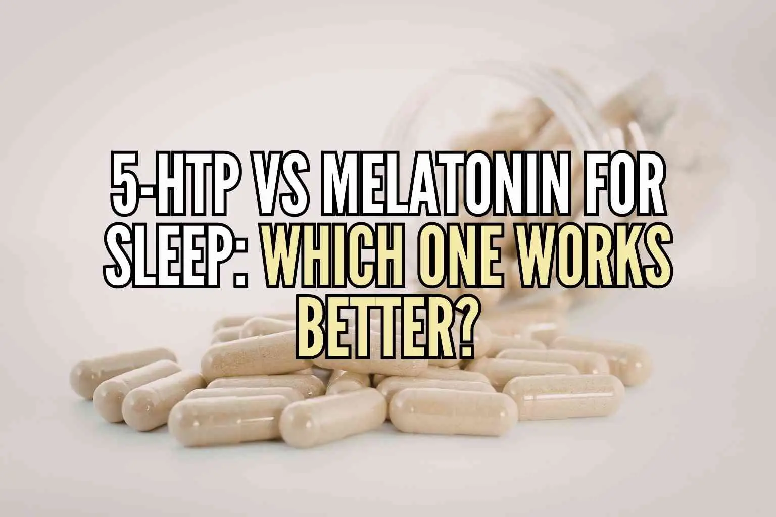 5-HTP vs melatonin for sleep
