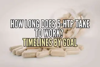How Long Does 5-HTP Take to Work