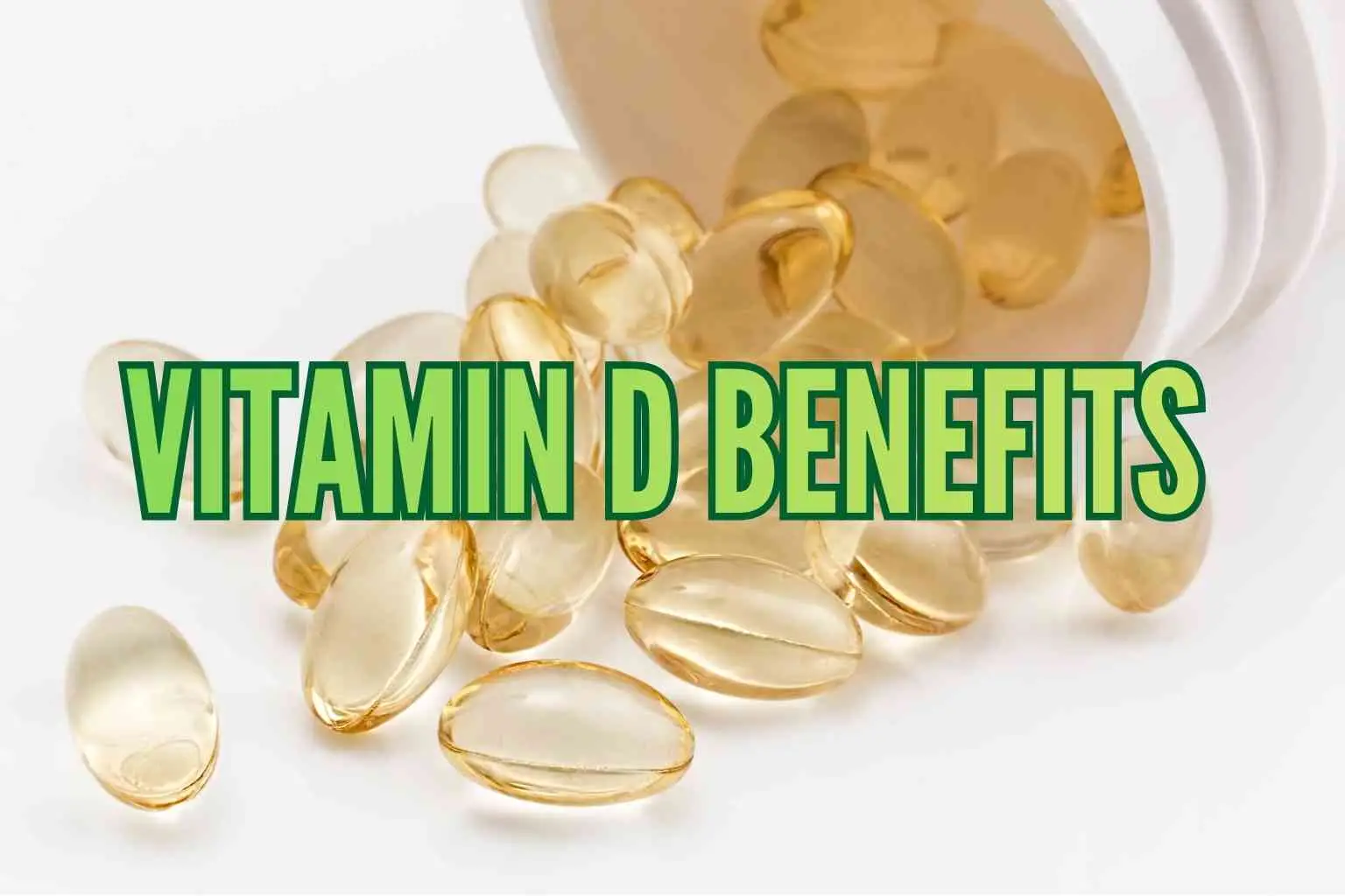 Vitamin D Benefits